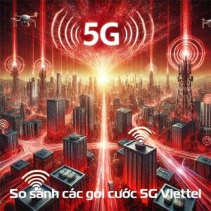 Gói cước 5G Viettel